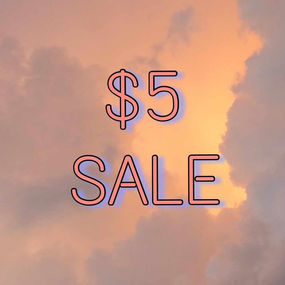 $5 SALE